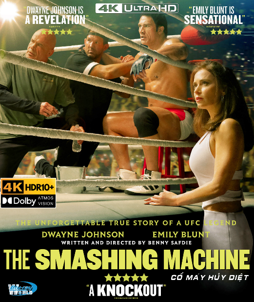 4KUHD-1119.The Smashing Machine 2026   CỔ MÁY HỦY DIỆT  4K66G  (TRUE- HD 7.1 DOLBY ATMOS - DOLBY VISION) USA